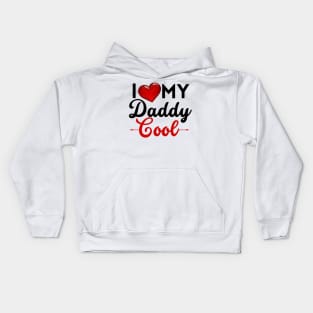 I Love / I Heart Hot Dads Kids Hoodie